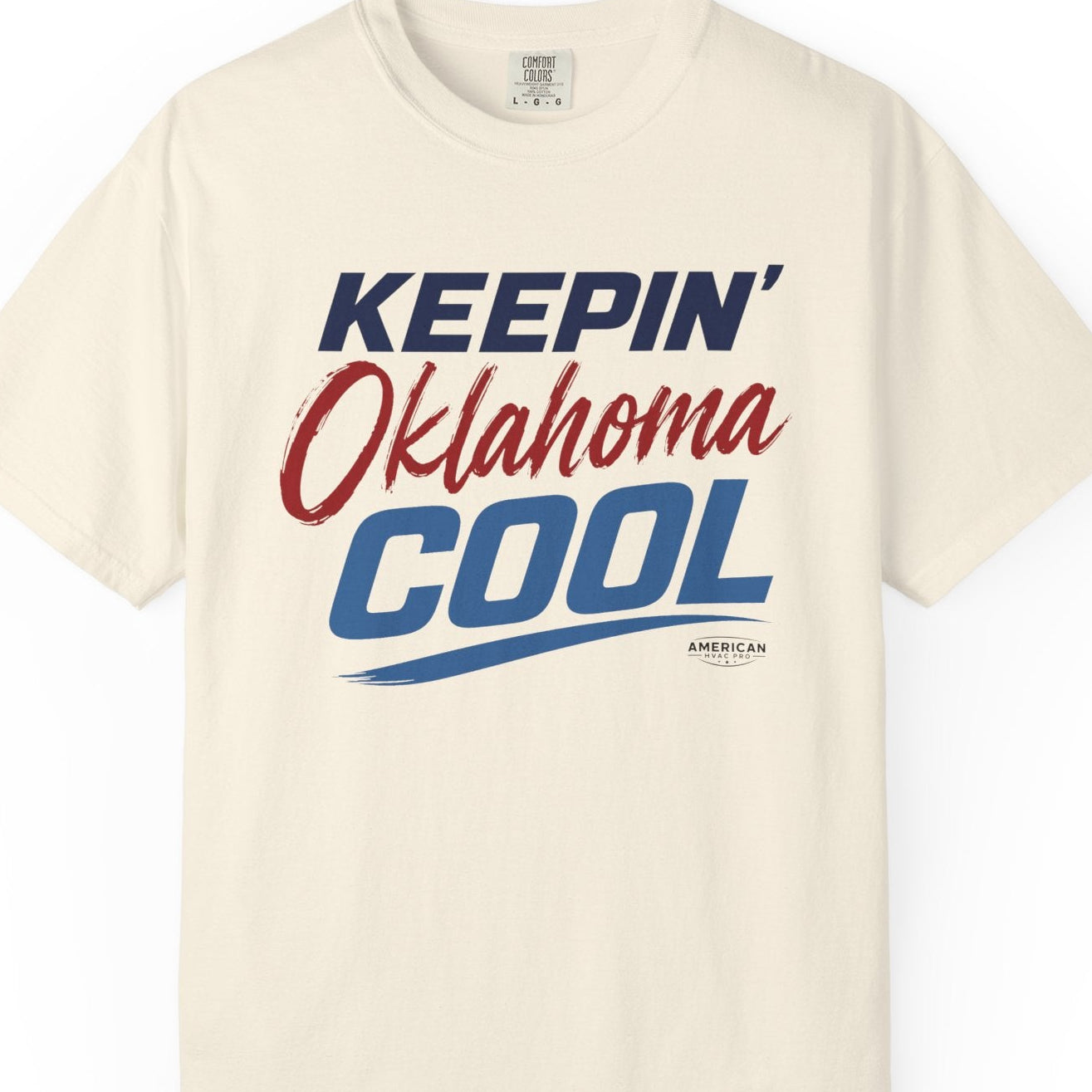 "Keepin' Oklahoma Cool" HVAC Pro Heavyweight T-Shirt