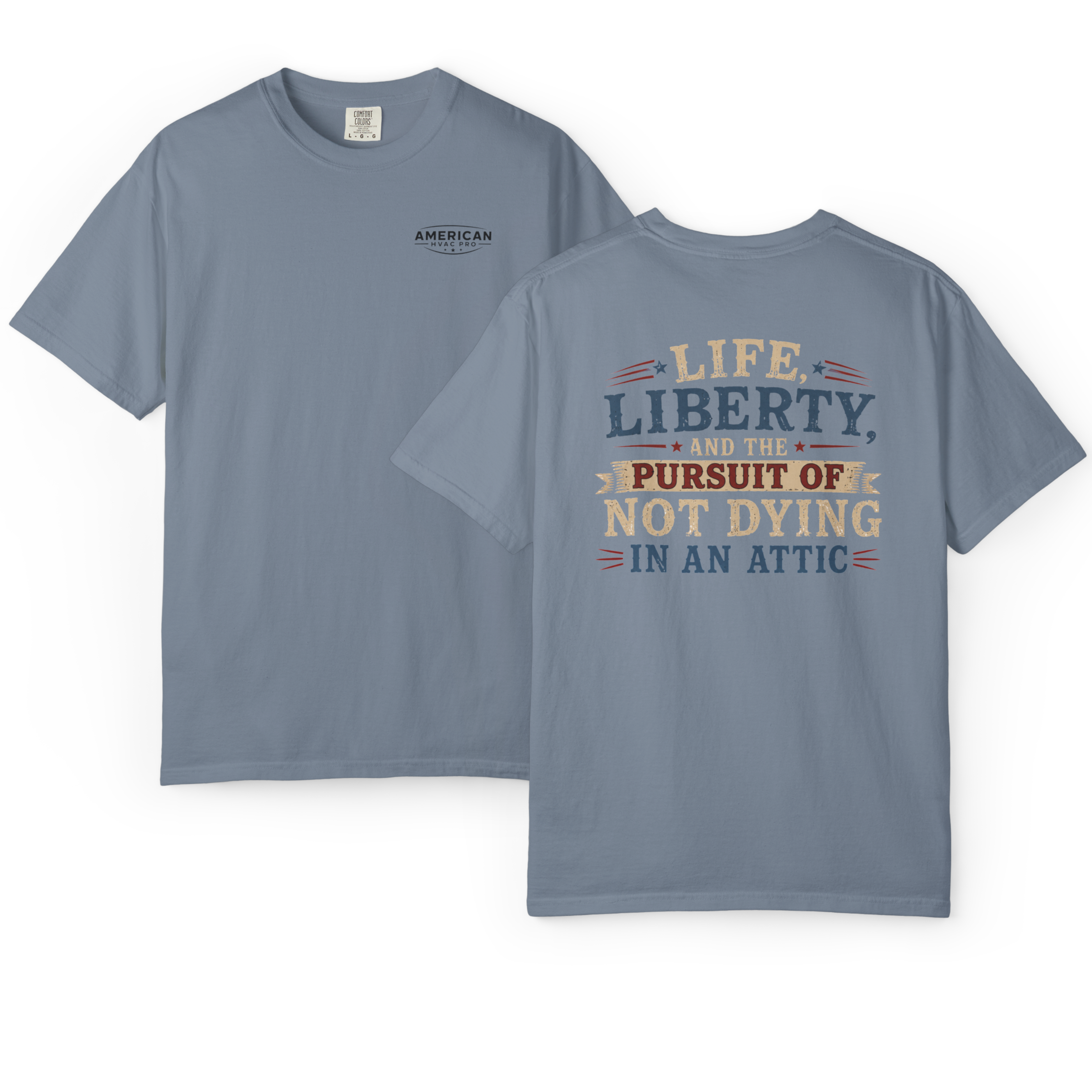 HVAC Pro Dying in Attic Heavyweight T-Shirt