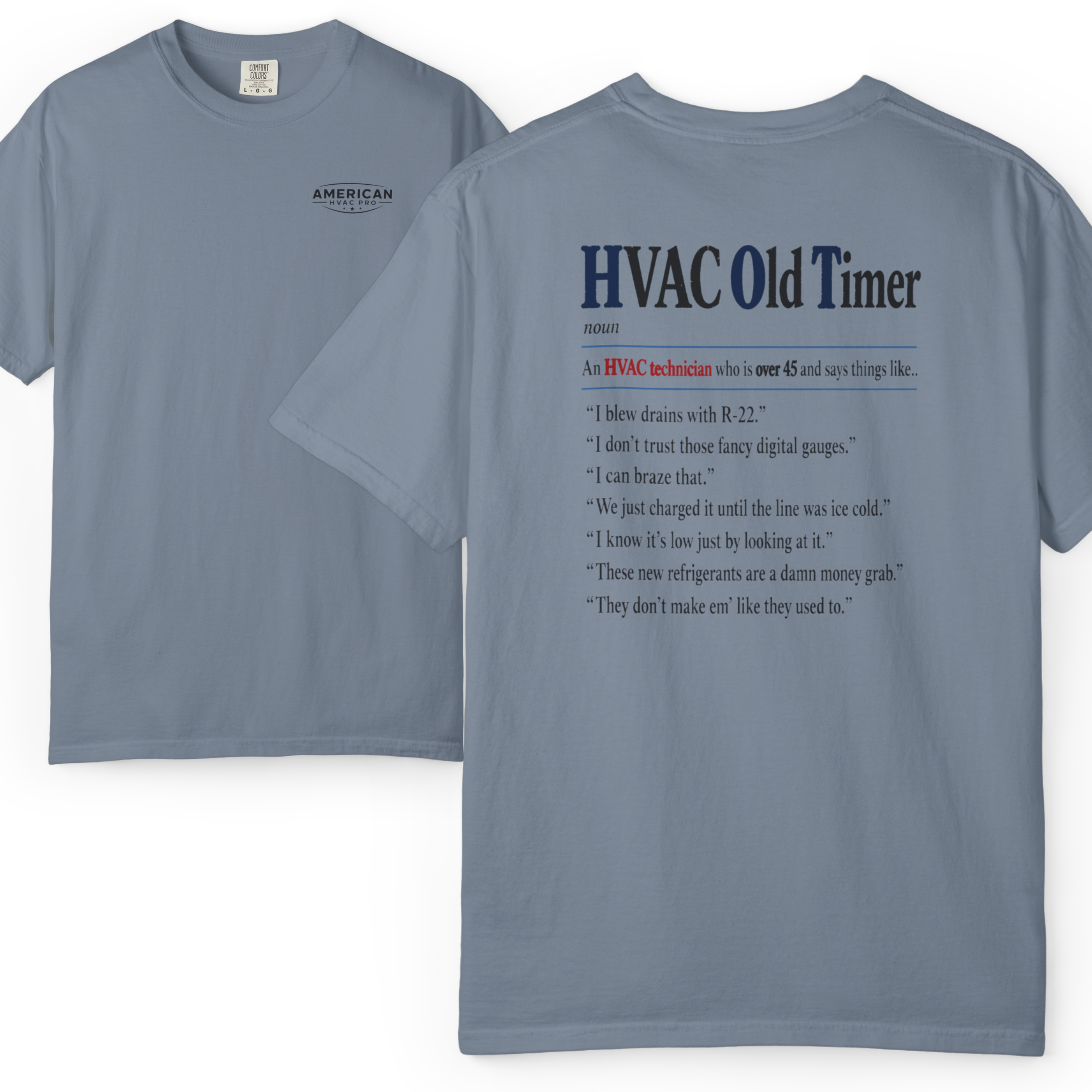 American HVAC Pro Old Timer Sayings Heavyweight T-Shirt