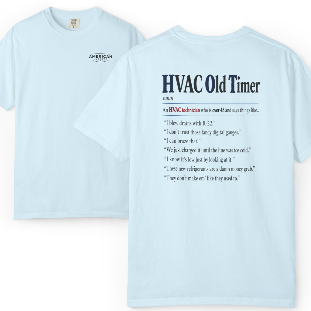 American HVAC Pro Old Timer Sayings Heavyweight T-Shirt