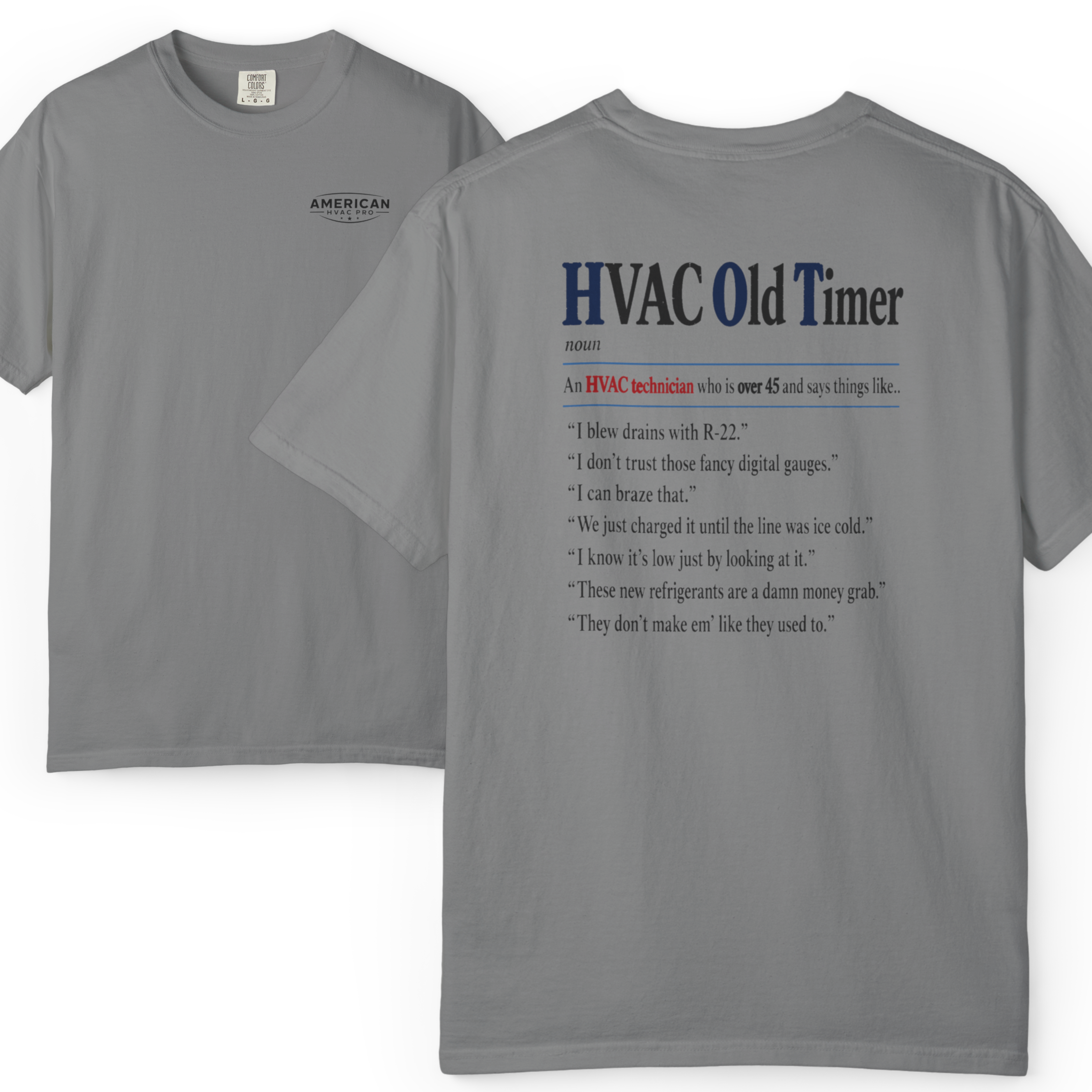 American HVAC Pro Old Timer Sayings Heavyweight T-Shirt