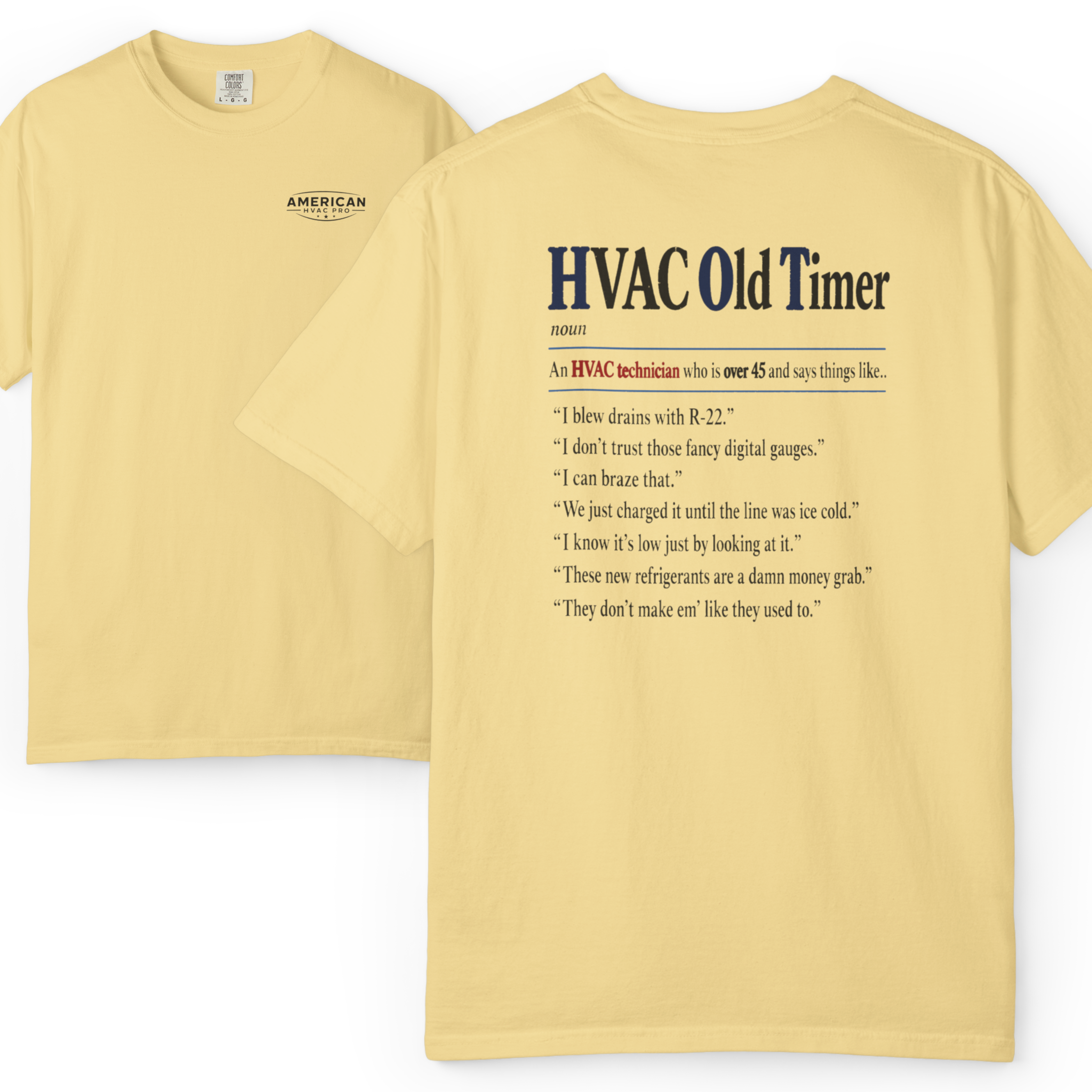 American HVAC Pro Old Timer Sayings Heavyweight T-Shirt