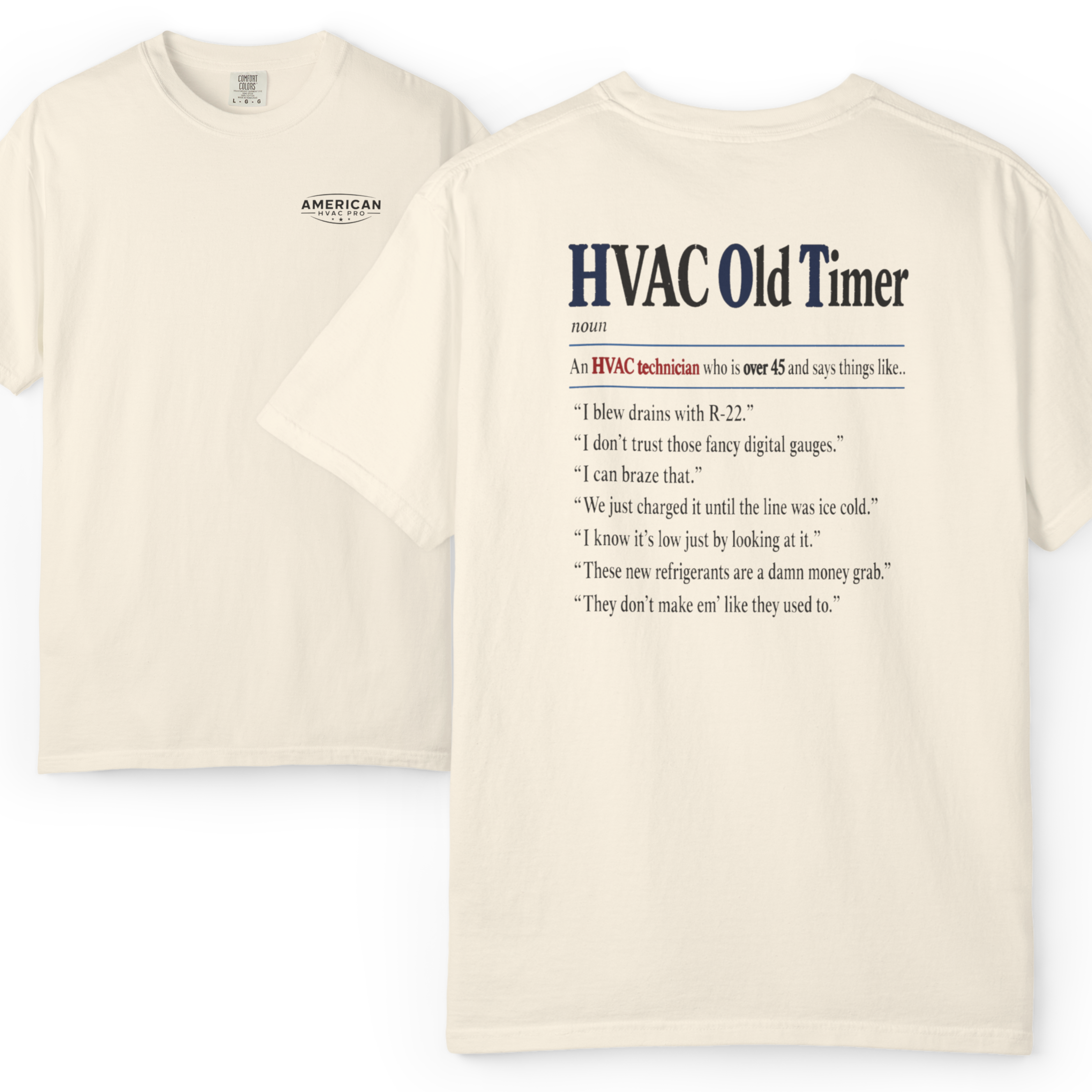 American HVAC Pro Old Timer Sayings Heavyweight T-Shirt