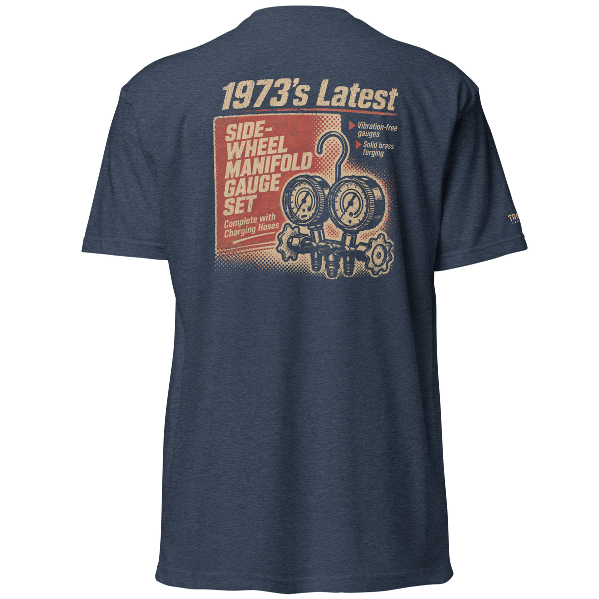 HVAC Professional "1973's Latest" 6210 T-Shirt