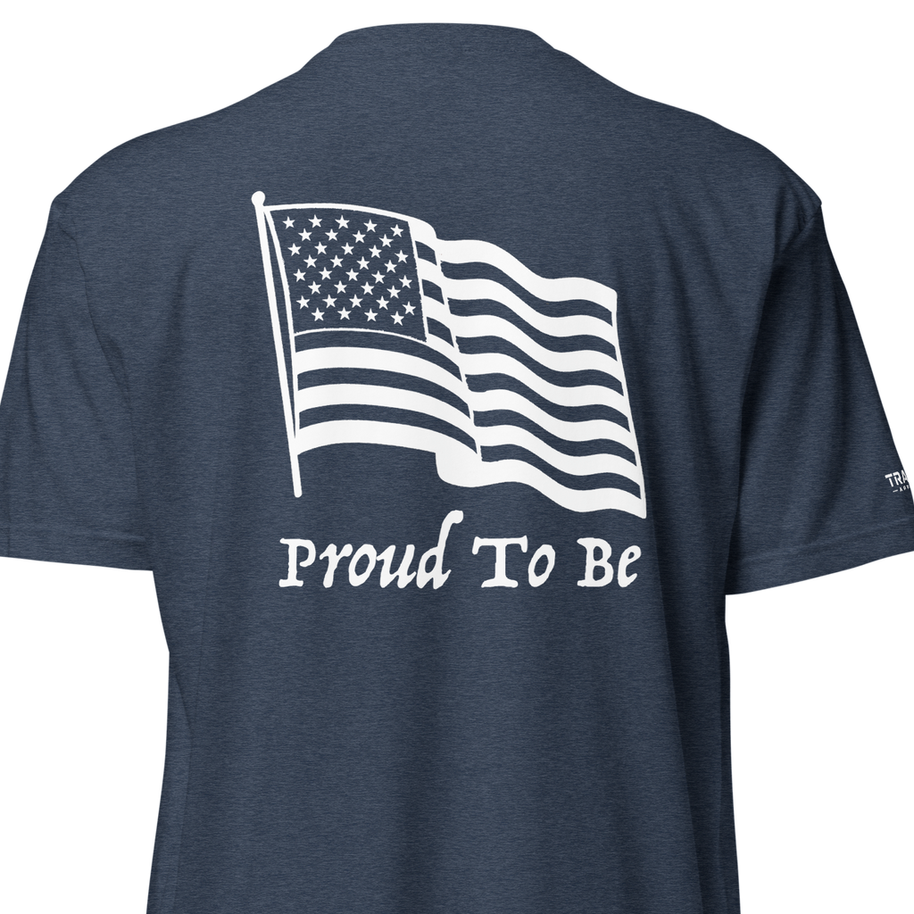 "Proud To Be" Flag USA Dark 6210 T-Shirt